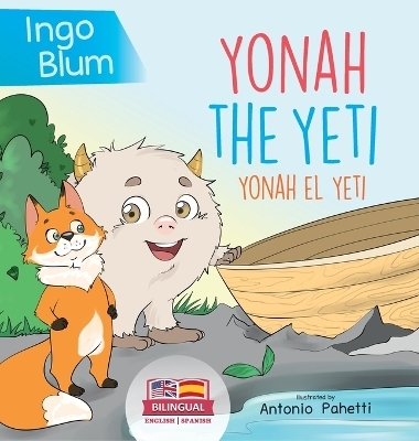 Yonah the Yeti - Yonah el yeti - Ingo Blum