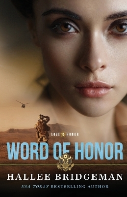 Word of Honor - Hallee Bridgeman