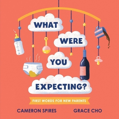 What Were You Expecting? - Cameron Spires