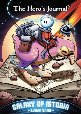The Hero's Journal Galaxy of Istoria Lunar Sand - 