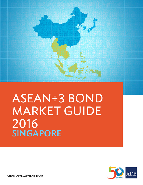 ASEAN+3 Bond Market Guide 2016 Singapore