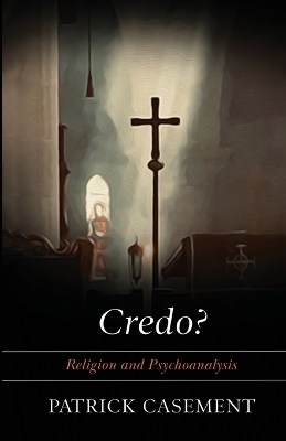 Credo? - Patrick Casement