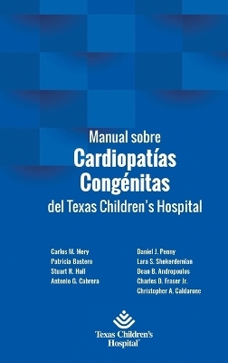 Manual sobre Cardiopatías Congénitas del Texas Children's Hospital