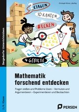 Mathematik forschend entdecken - 3./4. Klasse - Julia Rey, Christoph K&ouml;rner