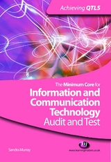 The Minimum Core for Information and Communication Technology: Audit and Test - Sandra Murray
