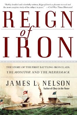 Reign of Iron - James L Nelson
