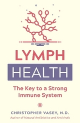Lymph Health - Christopher Vasey