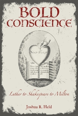 Bold Conscience - Joshua R. Held