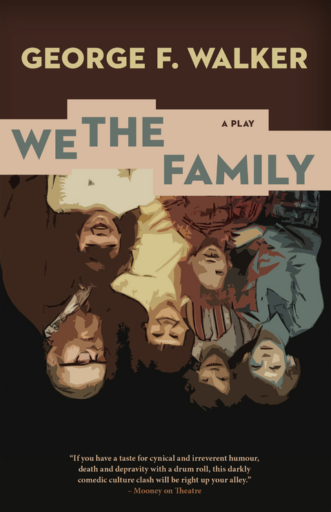 We the Family - George F. Walker