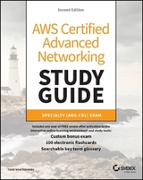 AWS Certified Advanced Networking Study Guide - Montgomery, Todd