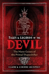 Tales and Legends of the Devil - Claude Lecouteux, Corinne Lecouteux