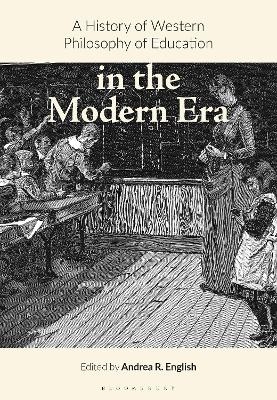 A History of Western Philosophy of Education in the Modern Era - 
