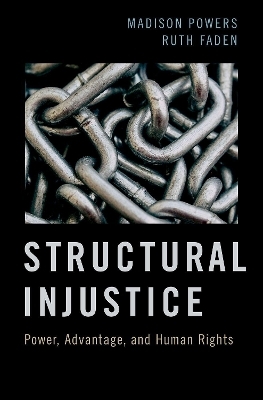 Structural Injustice - Madison Powers, Ruth Faden