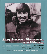 Airplanes, Women, and Song - Bois Sergievsky