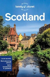 Lonely Planet Scotland - Lonely Planet; Gillespie, Kay; Goodlad, Laurie; Maceacheran, Mike