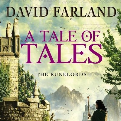 A Tale of Tales - David Farland
