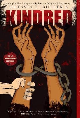 Kindred: A Graphic Novel Adaptation - Octavia Butler