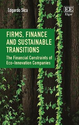 Firms, Finance and Sustainable Transitions - Edgardo Sica