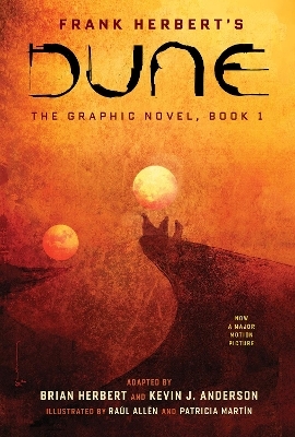 DUNE: The Graphic Novel, Book 1: Dune - Frank Herbert