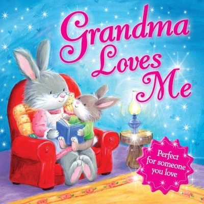 Grandma Loves Me (Igloo Imprint) -  Igloo Books Ltd
