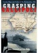 Grasping Gallipoli - Peter Chasseaud, Peter Doyle