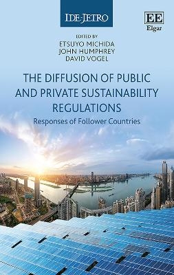 The Diffusion of Public and Private Sustainability Regulations - 