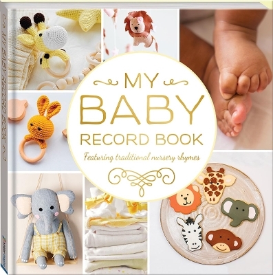 My Baby Record Book (2021 yellow ed) - Hinkler Pty Ltd