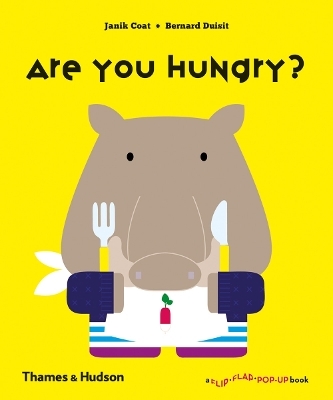 Are You Hungry? - Janik Coat, Bernard Duisit