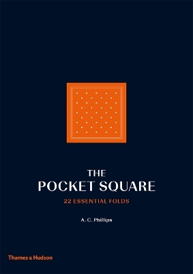 The Pocket Square - A.C. Phillips