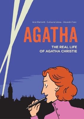 Agatha - Anne Martinetti, Guillaume Lebeau