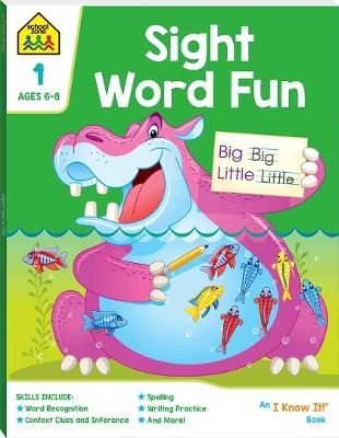 School Zone I Know It: Sight Word Fun - Hinkler Pty Ltd