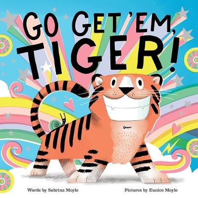 Go Get 'Em, Tiger! (A Hello!Lucky Book) -  Hello!Lucky