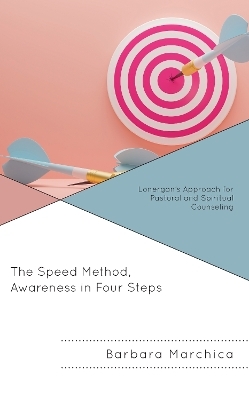 The Speed Method, Awareness in Four Steps - Barbara Marchica