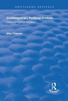 Contemporary Political Protest - Abby Peterson