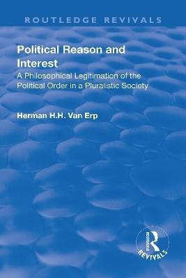 Political Reason and Interest - Herman H.H. van Erp