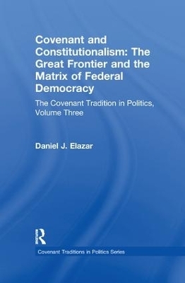Covenant and Constitutionalism - Daniel Elazar