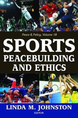 Sports, Peacebuilding and Ethics - 