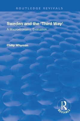 Sweden and the 'Third Way' - Philip Whyman