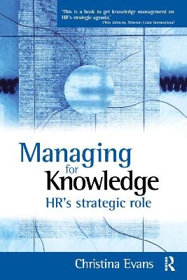Managing for Knowledge - HR's Strategic Role