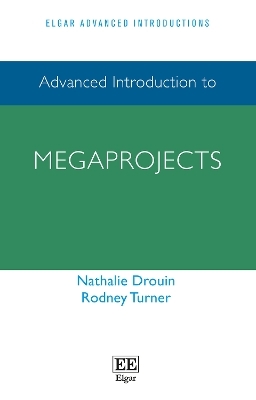 Advanced Introduction to Megaprojects