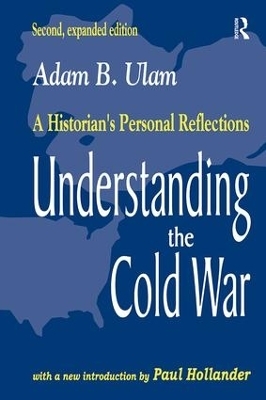 Understanding the Cold War - Adam B. Ulam