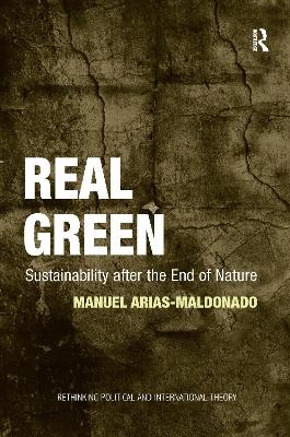 Real Green - Manuel Arias-Maldonado