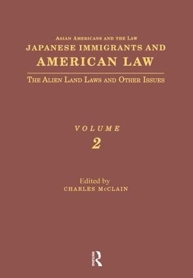 Japanese Immigrants and American Law - 