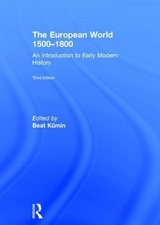 The European World 1500–1800 - Kümin, Beat