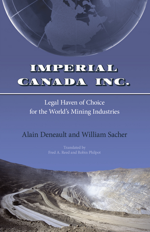 Imperial Canada Inc. - Alain Deneault, William Sacher