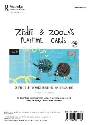 Zedie and Zoola’s Playtime Cards: 25 Games to Lift Communication Barriers from the Playground - Vanessa Lloyd-Esenkaya