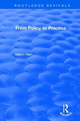 From Policy to Practice - Martin Rein