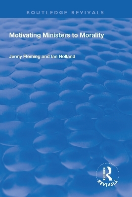 Motivating Ministers to Morality