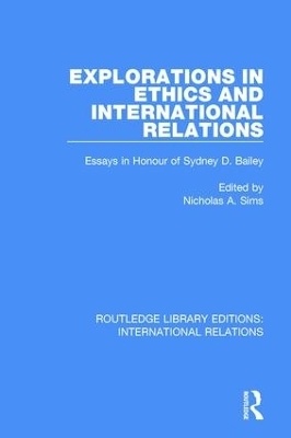 Explorations in Ethics and International Relations - 