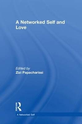 A Networked Self and Love - 